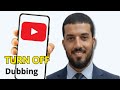 How to Turn OFF Auto Dubbing on YouTube Mobile Videos – iPhone, Android, Samsung (2025)