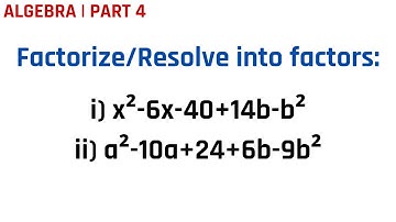 ALGEBRA: MASTERING (a²-b²) FACTORIZATION (II) | SEE MATHS