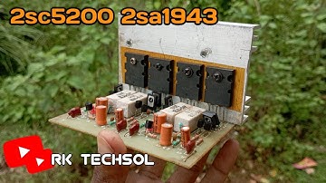 2sc5200 2sa1943 amplifier| 2sc5200 2sa1943 amplifier sound test