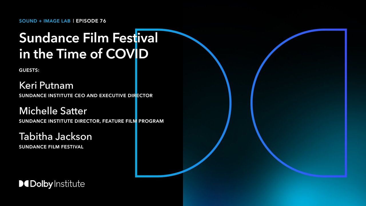 Sundance Film Festival in the Time of Covid