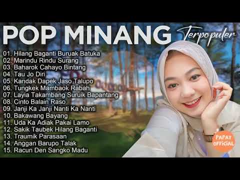 Lagu Minang Terbaru 2024 - Pop Minang Enak Didengar Viral Terpopuler