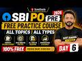 DAY 6 | SBI PO 2026 Preparation | 100% Free Practice Course | By Ex-Banker Sumit Agarwal