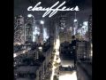 CHAUFFEUR - THE THINGS YOU DO