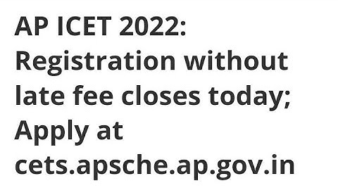 AP ICET 2022: REGISTRATION WITHOUT LATE FEE CLOSE,EXAM,ADMIT CARD,RESULT DATE RELEASED,IMP TOPICS