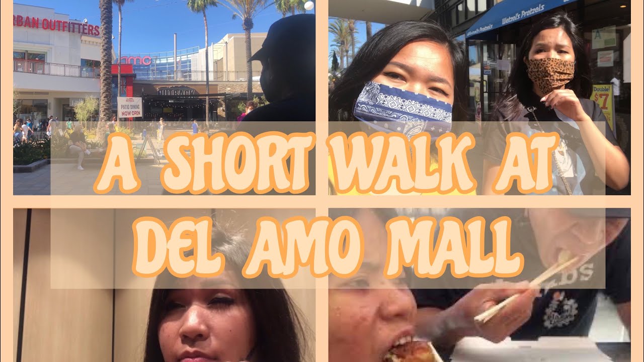 VLOG 22 SHORT WALK AT DEL AMO MALL August 2020 Pinoy sa America