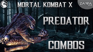 Mortal Kombat X: Predator Combos - All Variations! (26 to 55% Damage)