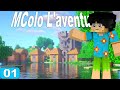 Survie Modée 1.16 - MColo L'aventurier  Episode 1