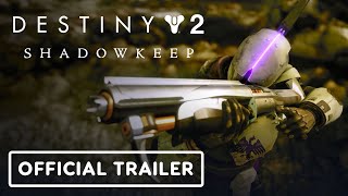 Destiny 2: Shadowkeep - Official Season of Dawn Trailer