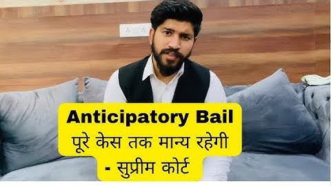 Anticipatory Bail Doesn’t comes to an end with the filing of chargesheet :Supreme Court  #bail