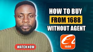 HOW TO BUY FROM 1688 WITHOUT AGENT 2023 | STEP BY STEP GUIDE