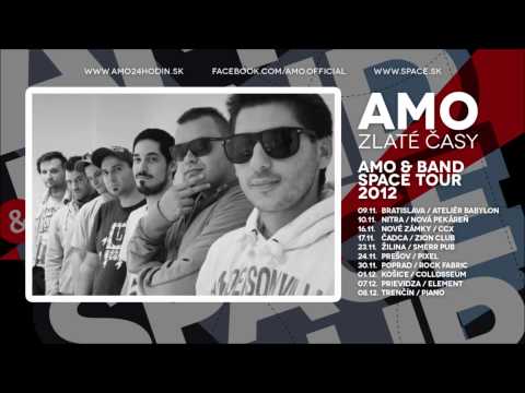 AMO - Zlaté časy (singel 2012 HQ)