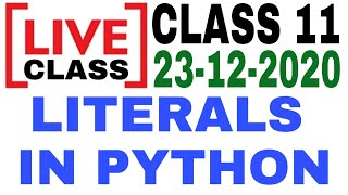 Class 11 Python Literals Explained in Hindi