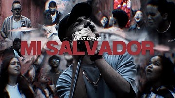 Mi Salvador - Dave Bryan
