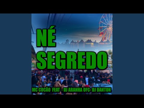 Assista a Né Segredo no YouTube Assista a Né Segredo no YouTube