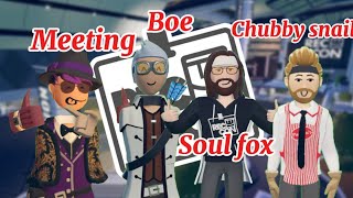 Meeting Boe soulfox chubbysnail