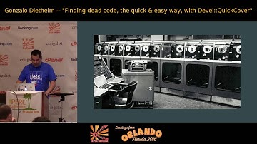 2016 - Finding dead code, the quick and easy way, with Devel::QuickCover‎  - Gonzalo Diethelm