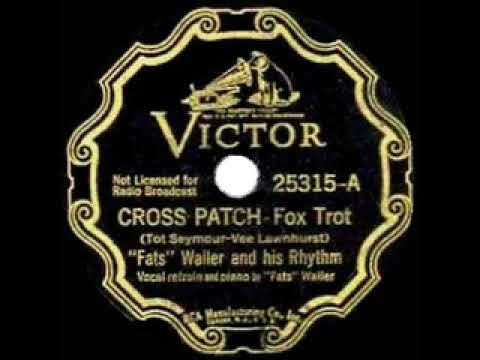 Guarda 1936 HITS ARCHIVE: Cross Patch - Fats Waller su YouTube Guarda 1936 HITS ARCHIVE: Cross Patch - Fats Waller su YouTube