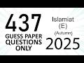 AIOU Code 437 Guess Paper Questions | Autumn 2025 | Islamiat Elective | Let's Study AIOU