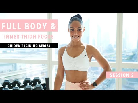 Full Body + Inner Thighs Workout | Guided Session 2