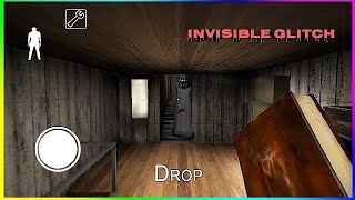 Granny INVISIBLE Glitch! | Work 100% Version 1.5 (IOS and ANDROID)