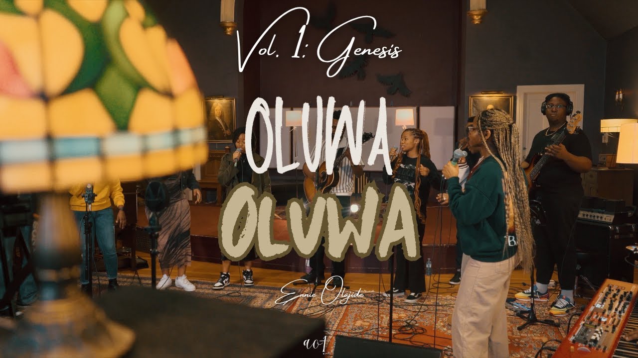 Oluwa Oluwa | Ennie Olajide (Vol 1: Genesis)