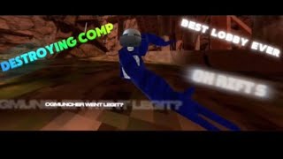 Destroying comp lobby’s with ogmuncher