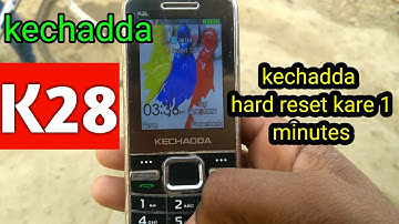 Kechadda phone ko hard reset kaise kare | How to reset kechadda phone | kechadda k28 hard reset code