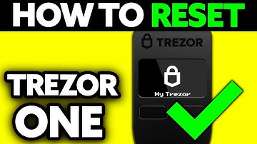 How To Reset Trezor One (2025) - Step by Step