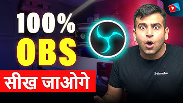 Basic OBS to PRO Level OBS | YouTube for Educators Ep.12 | CA Sumit Mehta | Classplus