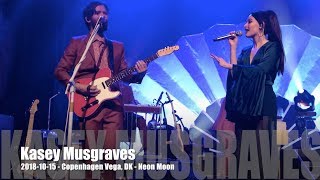 Kacey Musgraves - Neon Moon - 2018-10-15 - Copenhagen Vega, DK chords