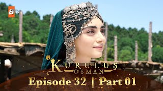 Kurulus Osman Urdu | Season 2 - Episode 32 | Part 01