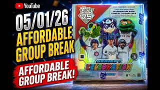 05/01/26 Affordable Group Break feat. 2026 Topps Celebration Series 1