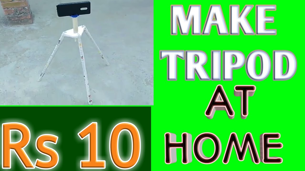 🔥🔥Make Tripods 🔥🔥At home 🔥🔥Only Rs 10🔥🔥 YouTube