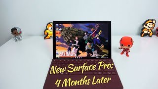 New Surface Pro: 4 Months later!