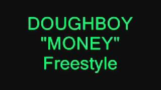 BIG HEAVY (DOUGHBOY) freestyle Money