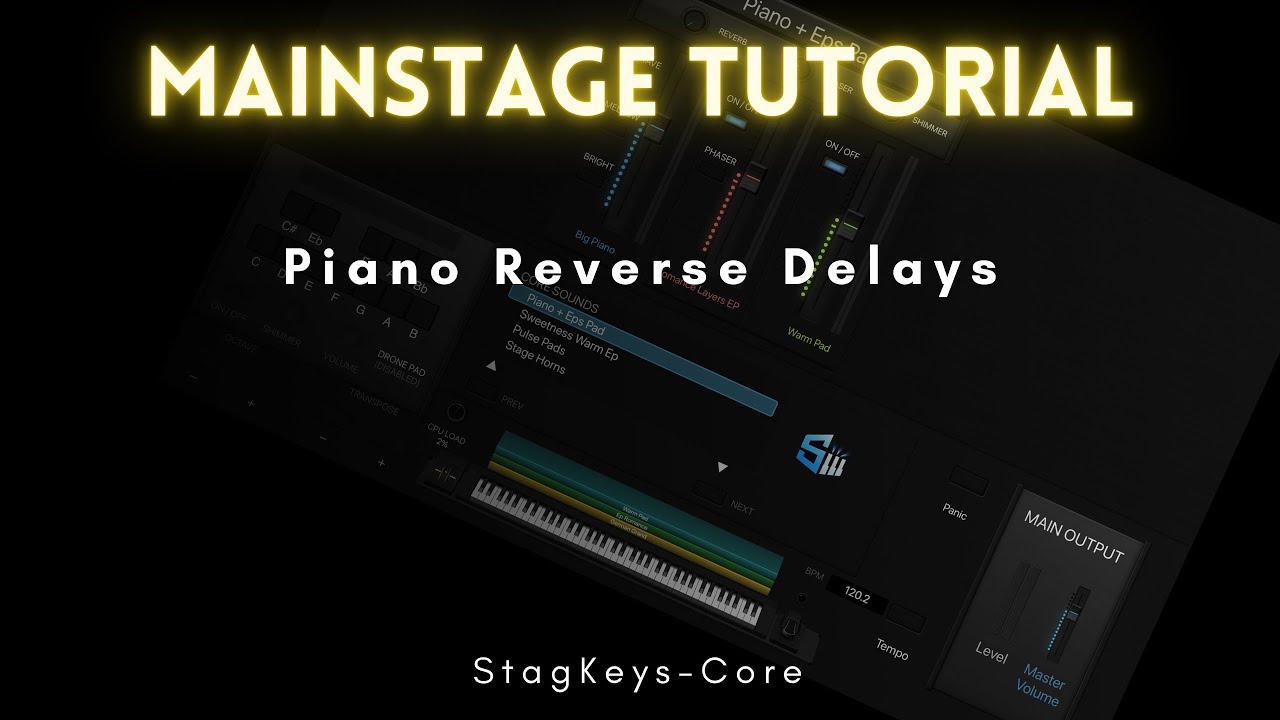 How To Create Reverse Piano Delay in Apple MainStage (StageKeys Core Template)