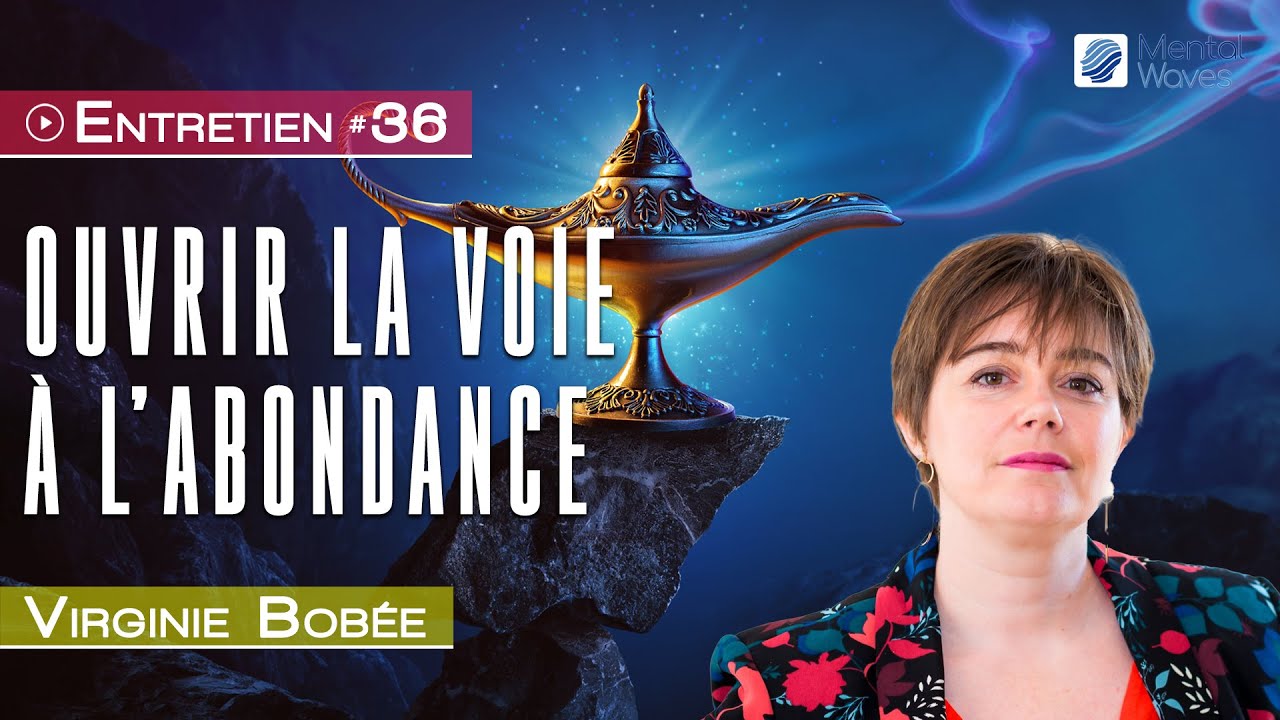 Ouvrir la voie de l'abondance