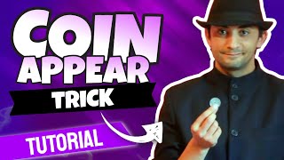 Appearing Coin Trick Revealed! (Step By Step)