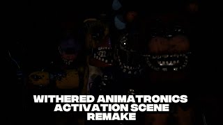 [FNAF/BLENDER] Withered Animatronics activation scene remake