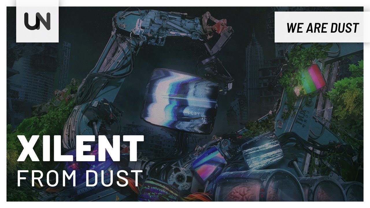 Watch Xilent - From Dust on YouTube Watch Xilent - From Dust on YouTube