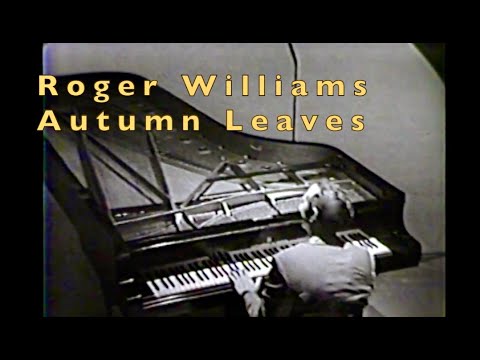AUTUMN LEAVES - 1966 in Japan - Roger Williams - YouTube