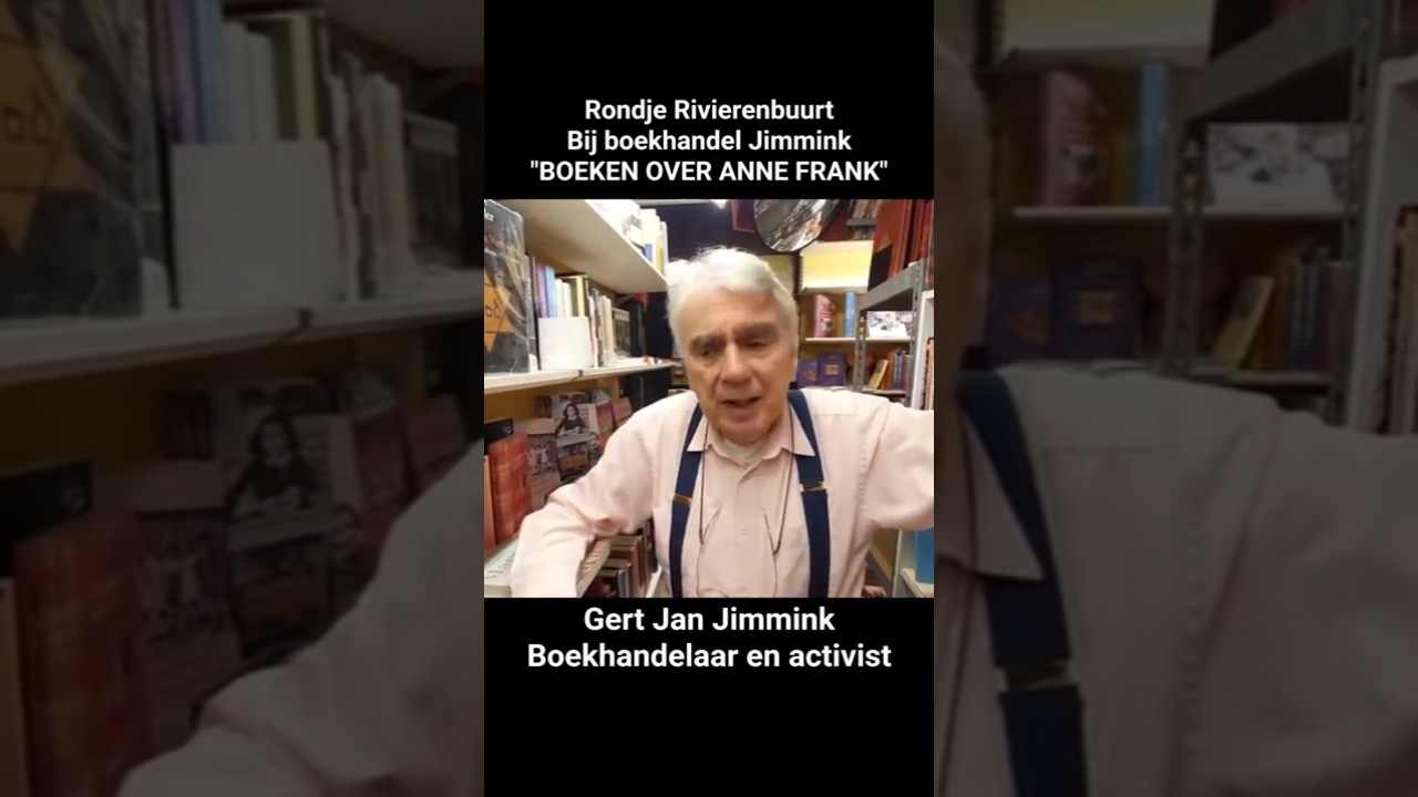 Boekhandel Jimmink - boeken over Anne Frank RONDJE RIVIERENBUURT 