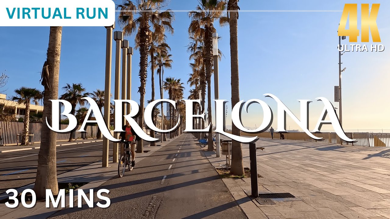 BARCELONA • Virtual Running Workout 4K 30 Minutes