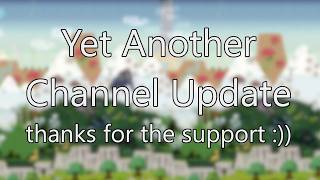 Yet Another Channel Update (2026)