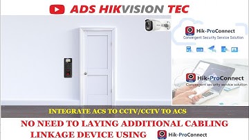 Hik-Proconnect flexible device linkage setup