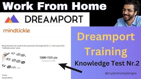 Dreamport Training | Knowledge Test No. 2