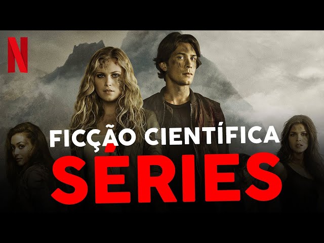 10 séries de ficção científica para assistir no Netflix