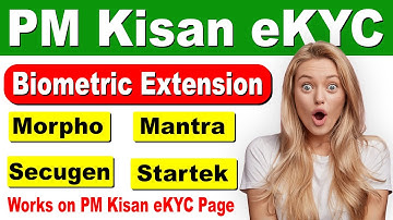 PM Kisan eKYC Code Plugin All Devices | Supports Mantra, Morpho, Secugen and Startek All Biometric