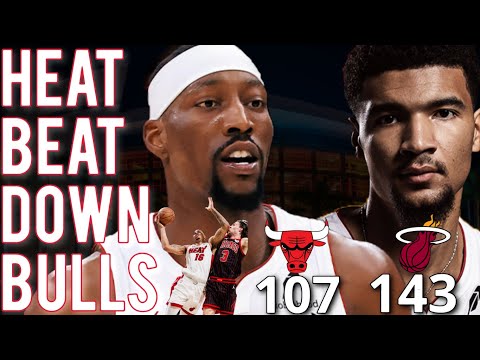 The Miami Heat Beat Down The Bulls 143 107