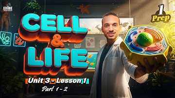 Science l Prep 1 l Unit 3 l Lesson 1 l Part 1 - 2 l First Term 2026  ساينس أولي اعدادي المنهج الجديد